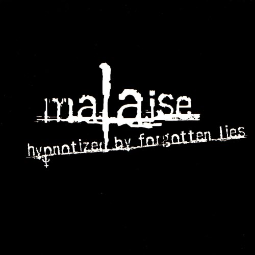 Malaise - Hypnotized By Forgotten Lies (2006) [EP]