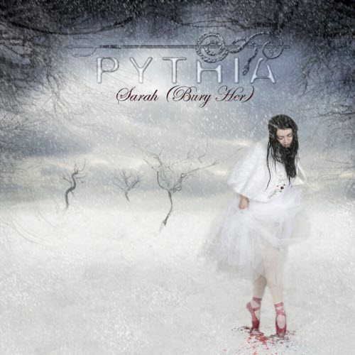Pythia - Sarah (Bury Her) (2009) [Single]