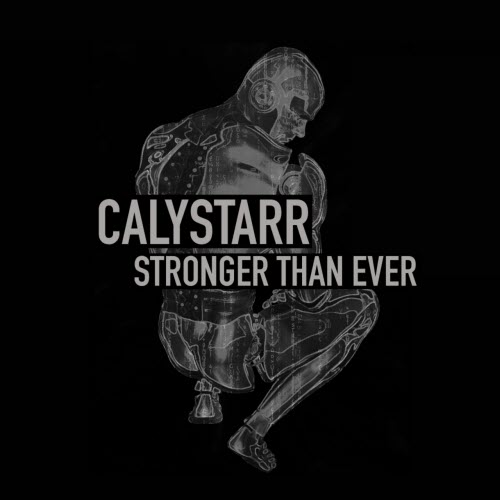 Calystarr - Stronger Than Ever (2025) [EP]