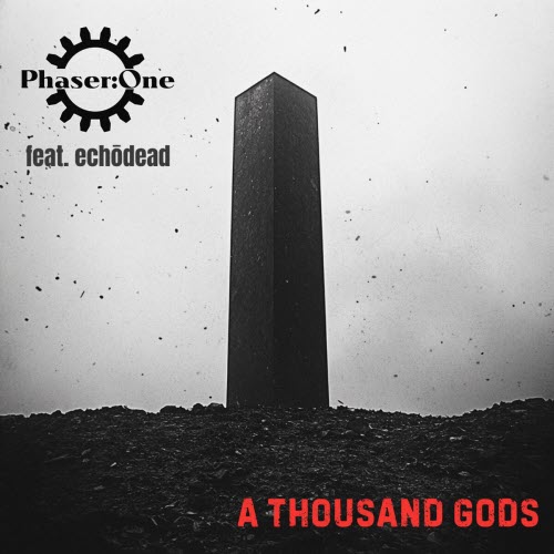 Phaser:One - A Thousand Gods (2025) [Single]