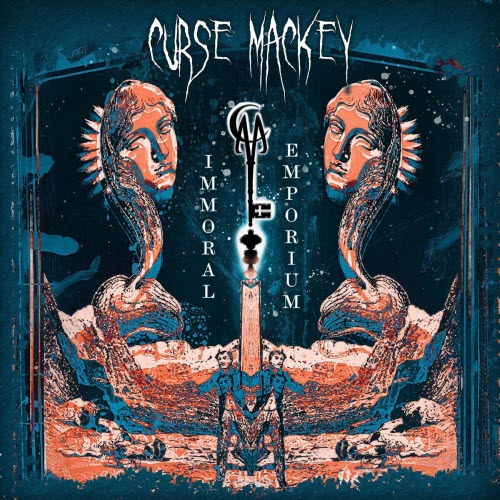 Curse Mackey - Immoral Emporium (2022)