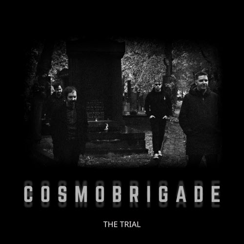 Cosmobrigade - The Trial (2025) [Single]