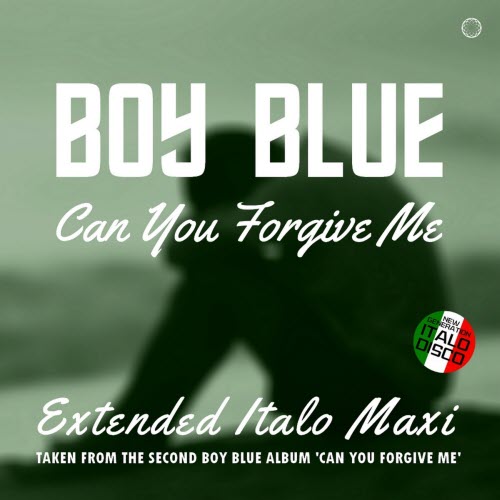 Boy Blue - Can You Forgive Me (2021) [EP]