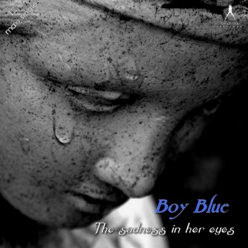 Boy Blue - The Sadness In Her Eyes (2012) [EP]