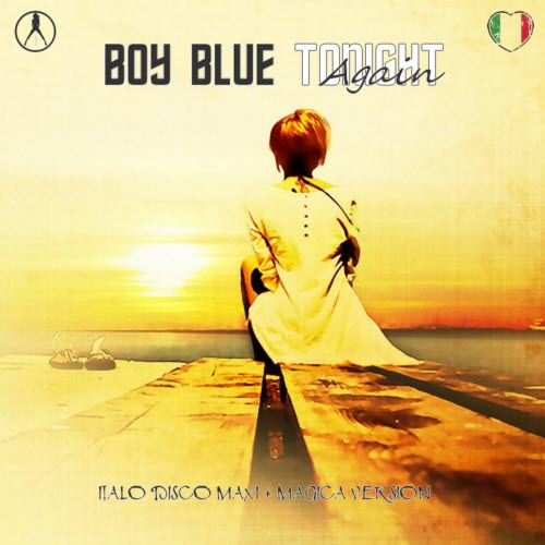 Boy Blue - Tonight Again (2016) [EP]