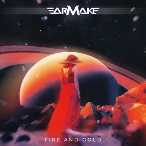 Earmake - Fire And Gold (2023) [Single]