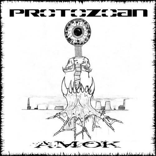 Protozoan - Amok (2009)