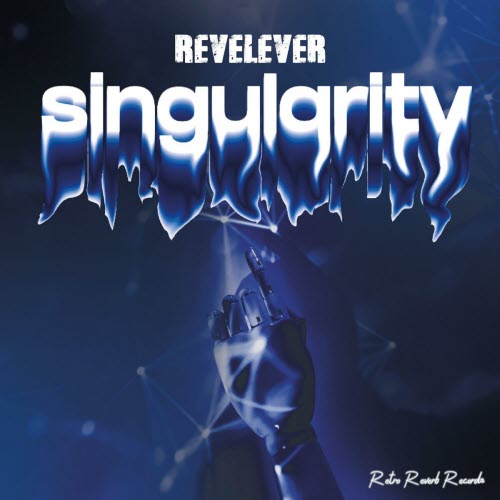 ReveLever - Singularity (2024) [EP]