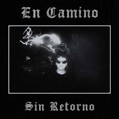 En Camino - Sin Retorno (2025) [EP]