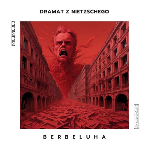 Berbeluha - Dramat Z Nietzschego (2025)