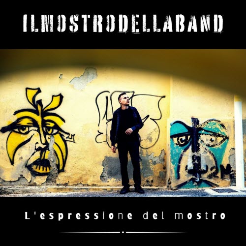 Ilmostrodellaband - L'espressione Del Mostro (2025)