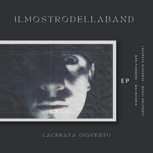 Ilmostrodellaband - Lacerata Gioventù (2023) [EP]