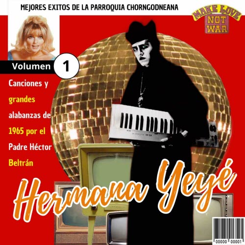 Chorngod - Hermana Yeyé (2024) [Single]
