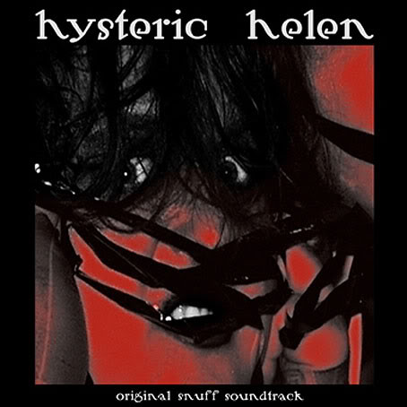 Hysteric Helen - Original Snuff Soundtrack (2005) [EP]