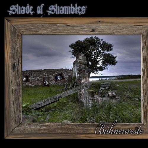 Shade Of Shambles - Bühnenreste (Live) (2012) [EP]