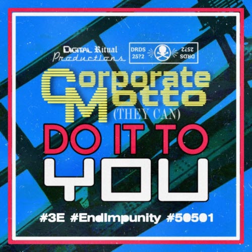 Corporate Motto - (They Can) Do It To You (2025) [Single]