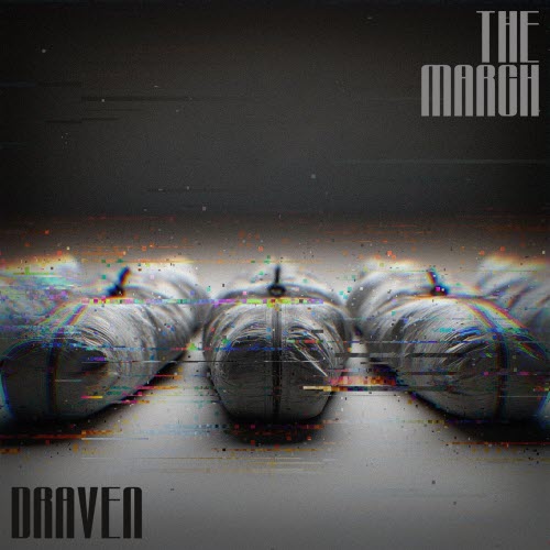 Draven - The March (2025) [Single]