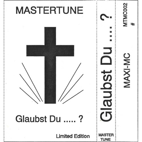 Mastertune - Glaubst Du ..... ? (1993) [Single]