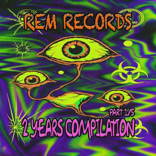 VA - Rem Records - 2 Years Compilation Part 1/5 (2025)