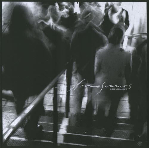Amesoeurs - Ruines Humaines (2006) [EP]