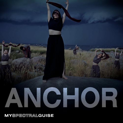 My Spectral Guise - Anchor (2025) [Single]