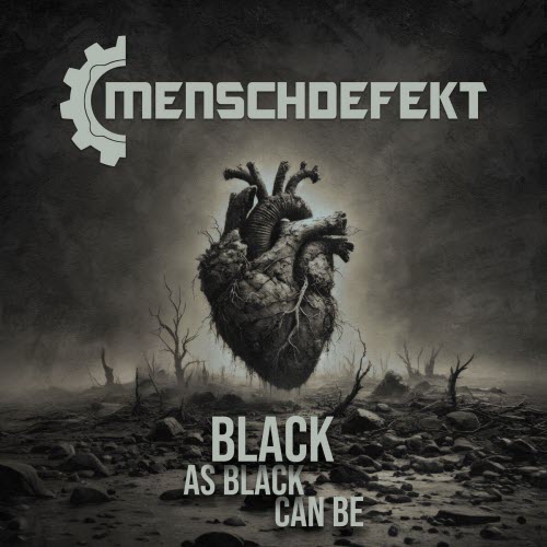 Menschdefekt - Black As Black Can Be (2025) [Single]