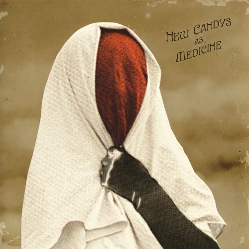 New Candys - New Candys As Medicine (2015)