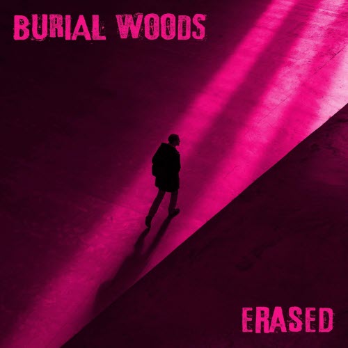 Burial Woods - Erased (2025) [Single]