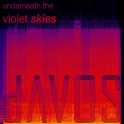dAVOS - Underneath The Violet Skies (2025) [EP]