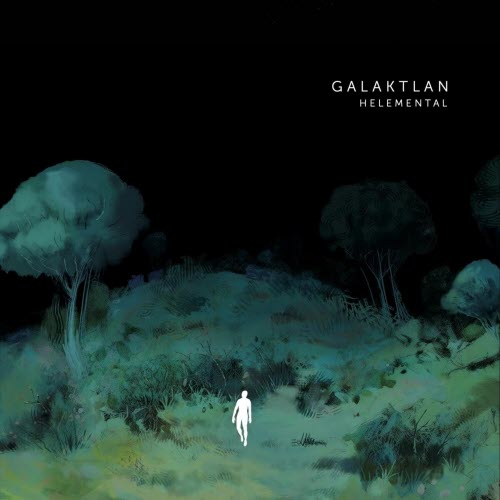 Galaktlan - Helemental (2025)