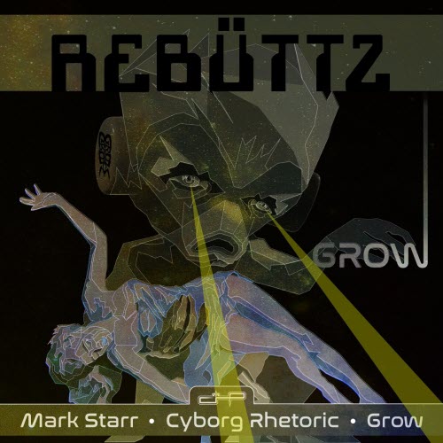 Grow - Rebüttz (2023) [EP]