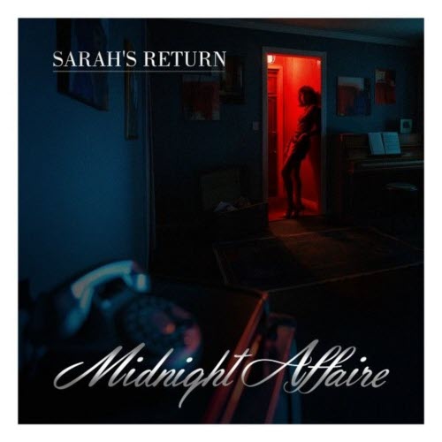 Midnight Affaire - Sarah's Return (2025) [Single]