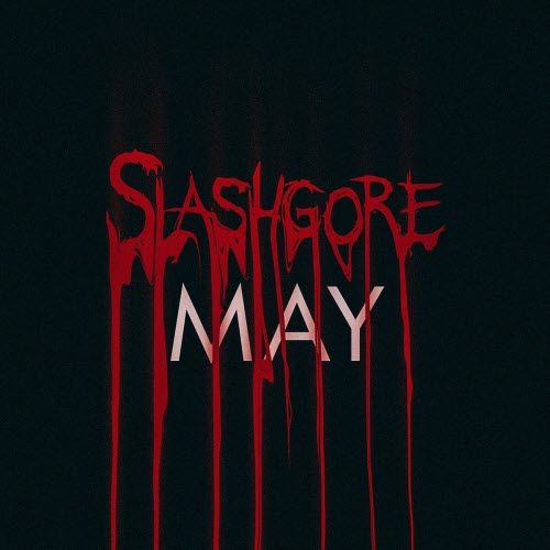 Slashgore - May (2025) [Single]