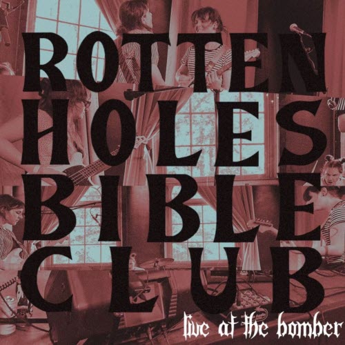 Altar Girl - Rotten Holes Bible Club (Live At The Bomber) (2024) [Single]