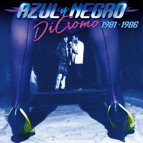 Azul Y Negro - Dicromo (1981 - 1986) (2016) [6CD]