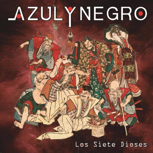 Azul Y Negro - Los Siete Dioses (2019)