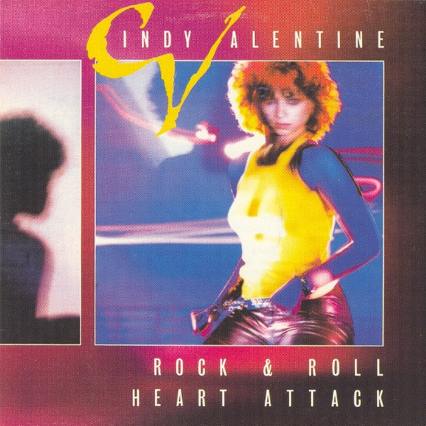 Cindy Valentine - Rock & Roll Heart Attack (1984)