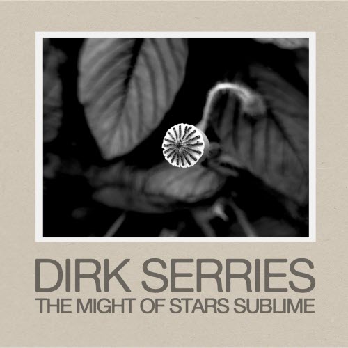 Dirk Serries - The Might Of Stars Sublime (2025)