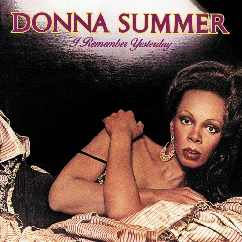 Donna Summer - I Remember Yesterday (2018) [Remastered]