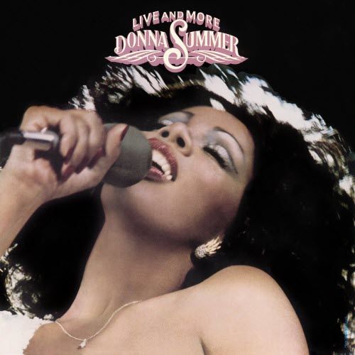 Donna Summer - Live And More (2013) [Reissue]