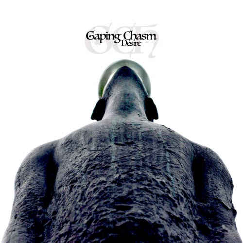 Gaping Chasm - Desire (2025)