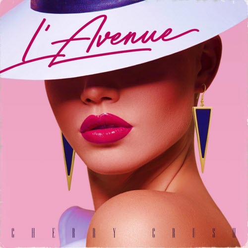 L'Avenue - Cherry Crush (2019) [EP]