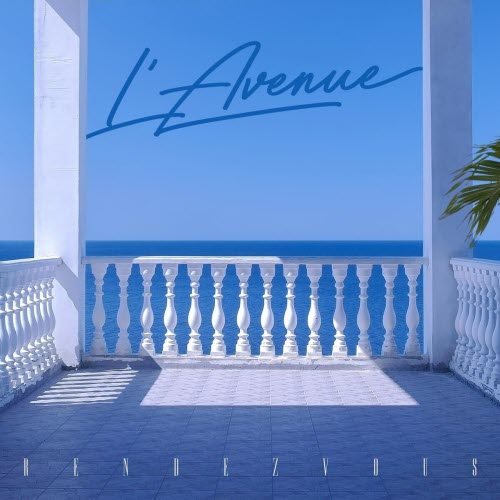 L'Avenue - Rendezvous (2024) [EP]