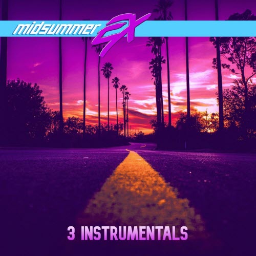 Midsummer Ex - 3 Instrumentals (2024) [Single]