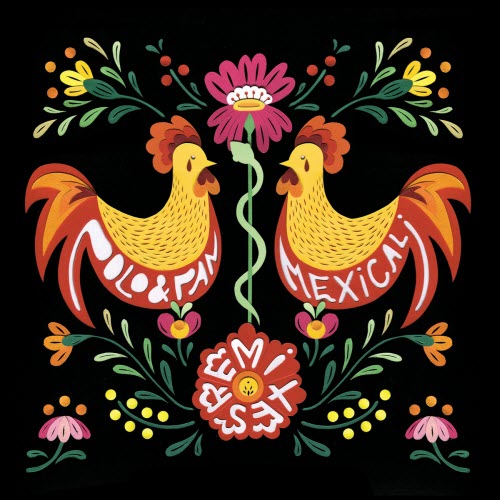 Polo & Pan - Mexicali (Remixes) (2018) [EP]