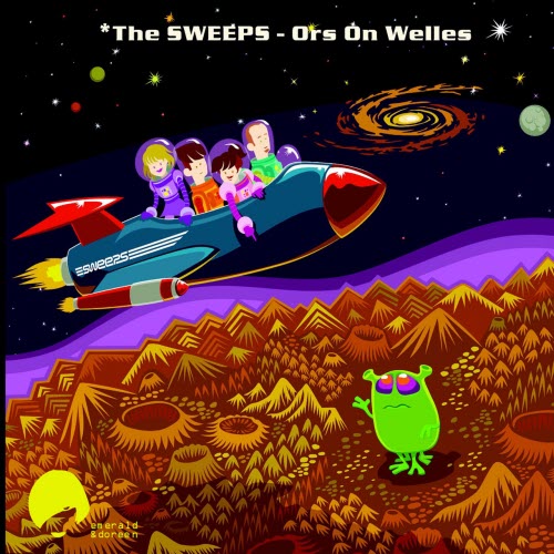 The Sweeps - Ors On Welles (2017) [Reissue]