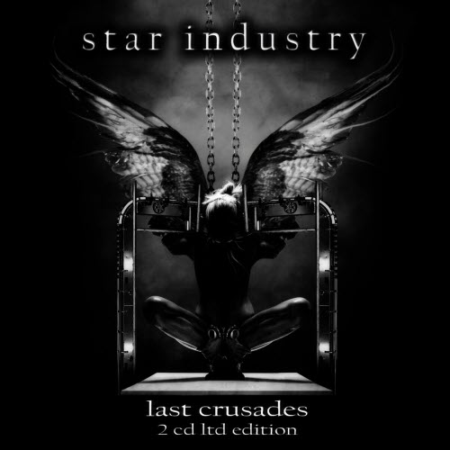 Star Industry - Last Crusades (Limited Edition) (2007) [2CD]