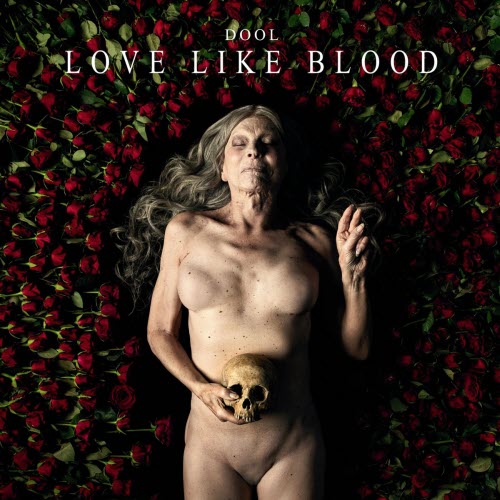 Dool - Love Like Blood (2019) [EP]