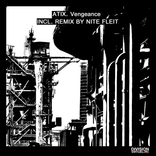 Atix - Vengeance (2022) [Single]