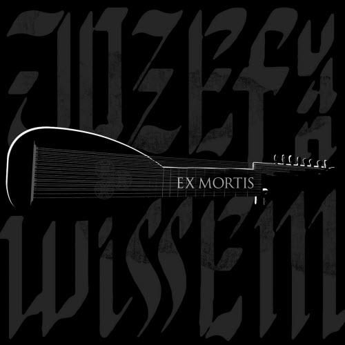 Jozef Van Wissem - Ex Mortis (2020)